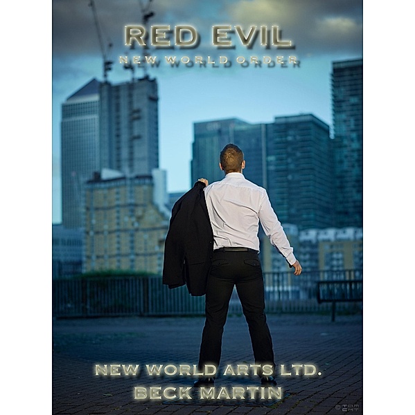 Red Evil New World Order, Martin Beck