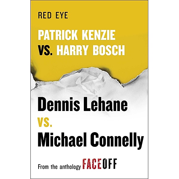 Red Eye, Dennis Lehane, Michael Connelly