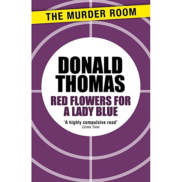 Red Flowers for Lady Blue / Murder Room Bd.460, Donald Thomas