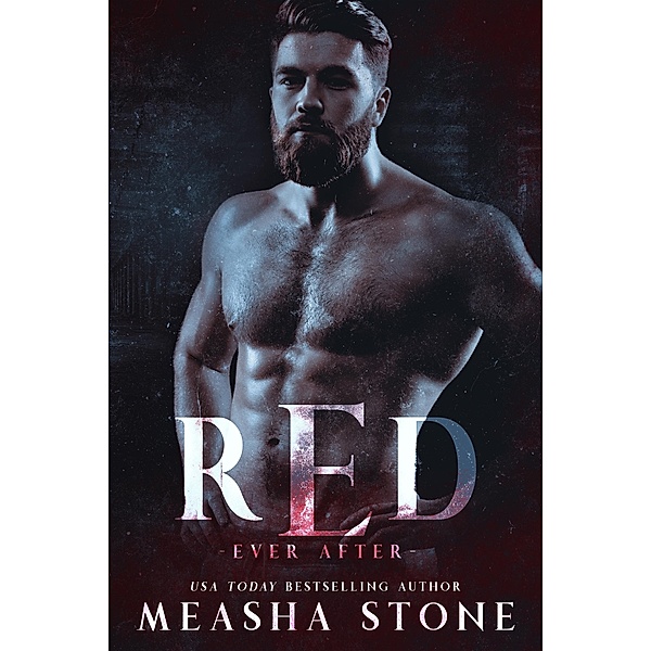 Red (Für immer, #3) / Für immer, Measha Stone