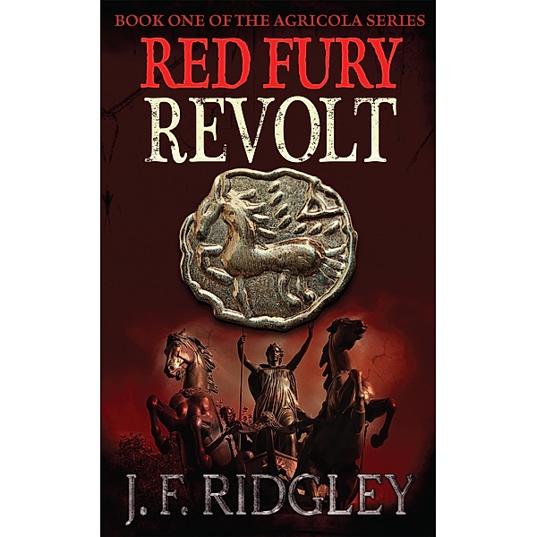 Red Fury Revolt (Agricola, #1) / Agricola, Jf Ridgley