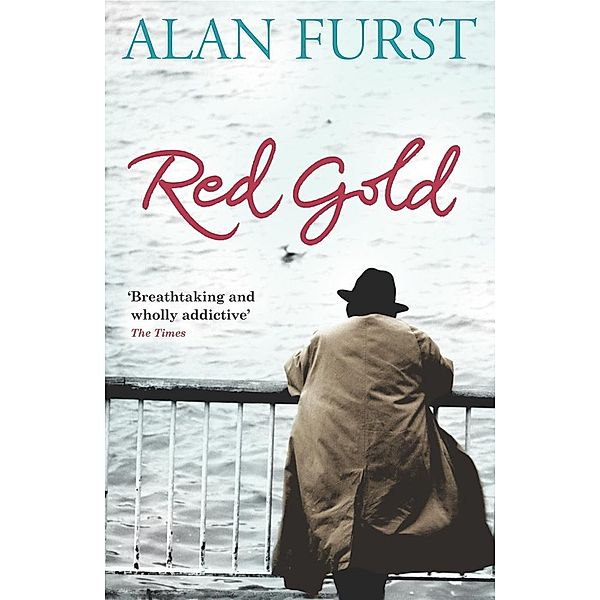 Red Gold, Alan Furst