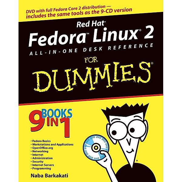 Red Hat Fedora Linux 2 All-in-One Desk Reference For Dummies, Naba Barkakati