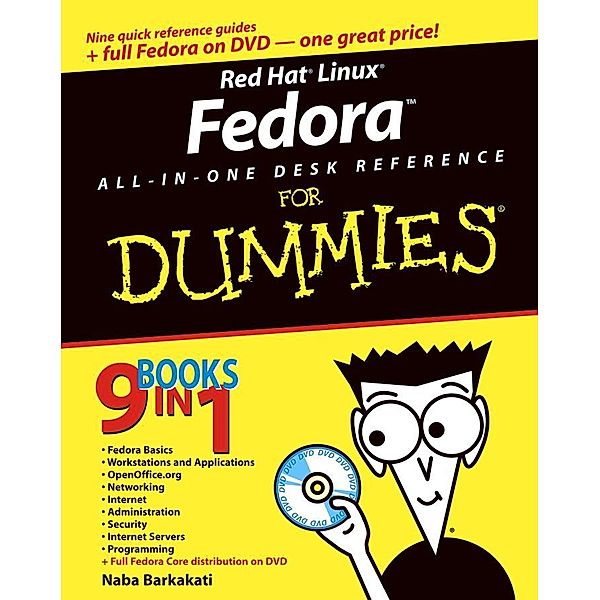 Red Hat Linux Fedora All-in-One Desk Reference For Dummies, Naba Barkakati