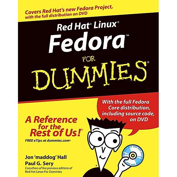 Red Hat Linux Fedora For Dummies, Jon Hall, Paul G. Sery