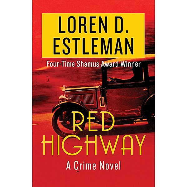 Red Highway, Loren D. Estleman
