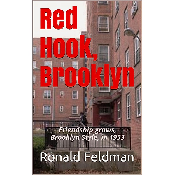 Red Hook, Brooklyn, Ronald A. Feldman