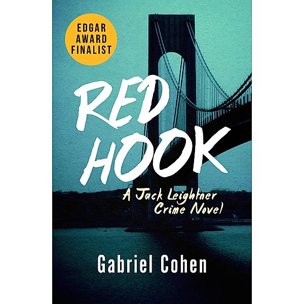 Red Hook / The Jack Leightner Crime Novels, Gabriel Cohen