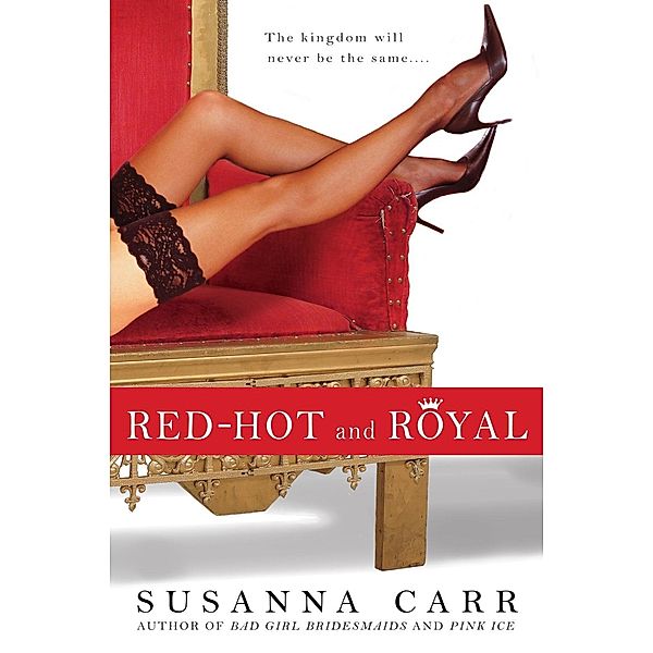 Red-Hot and Royal, Susanna Carr