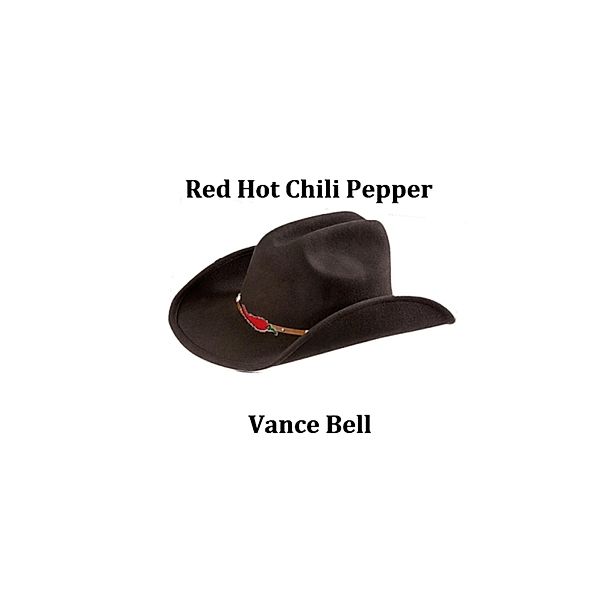 Red Hot Chili Pepper, Vance Bell