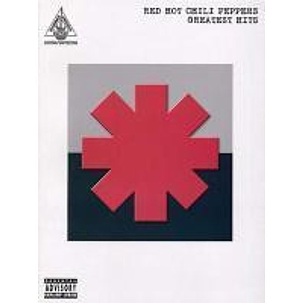 Red Hot Chili Peppers - Greatest Hits: Guitar Recorded Versions, Red Hot Chili Peppers