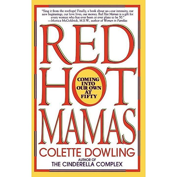 Red Hot Mamas, Colette Dowling