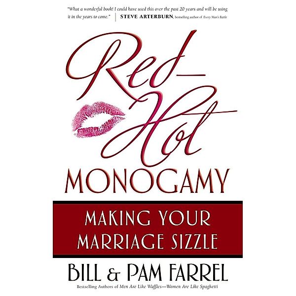 Red-Hot Monogamy, Bill Farrel