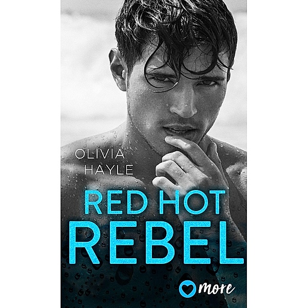 Red Hot Rebel, Olivia Hayle