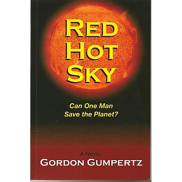 Red Hot Sky, Gordon Gumpertz