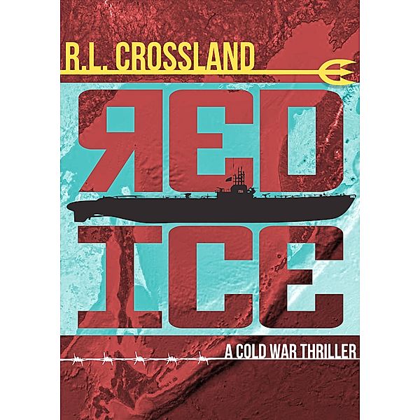 Red Ice, R. L. Crossland