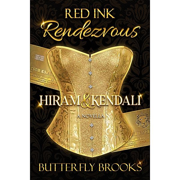 Red Ink Rendezvous~ Hiram & Kendali / Red Ink Rendezvous, Butterfly Brooks