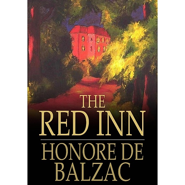 Red Inn / The Floating Press, Honore de Balzac