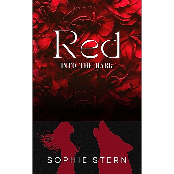 Red: Into the Dark, Sophie Stern
