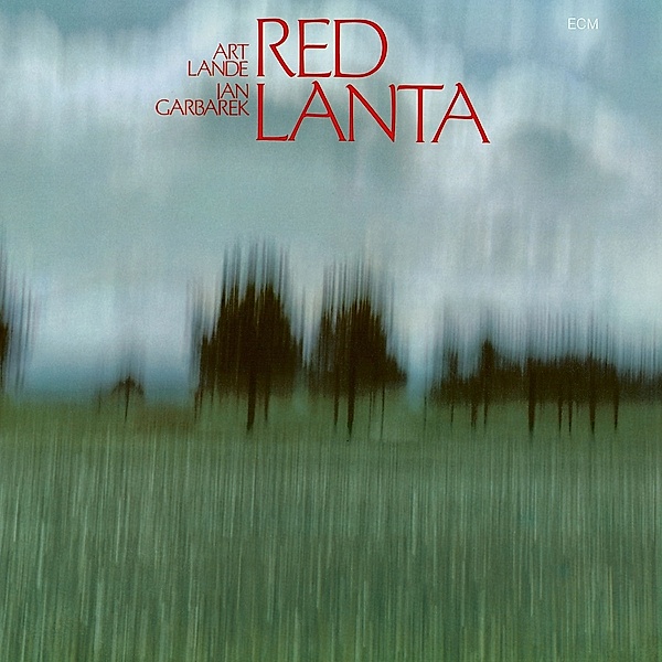 Red Lanta (Touchstones), Art Lande, Jan Garbarek