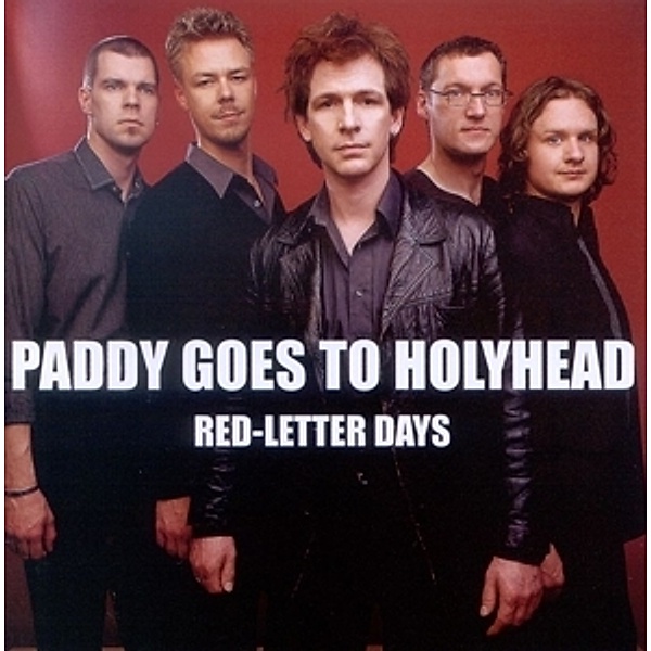 Red-Letter Days, Paddy Goes To Holyhead