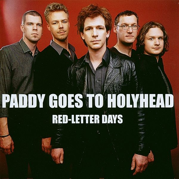 Red-Letter Days, Paddy Goes To Holyhead