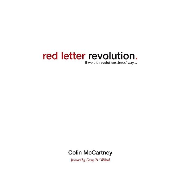 Red Letter Revolution, Colin McCartney