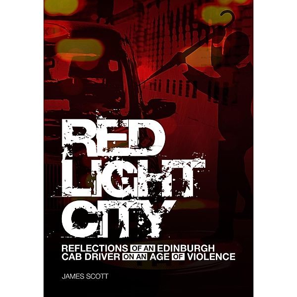 Red Light City, James Scott