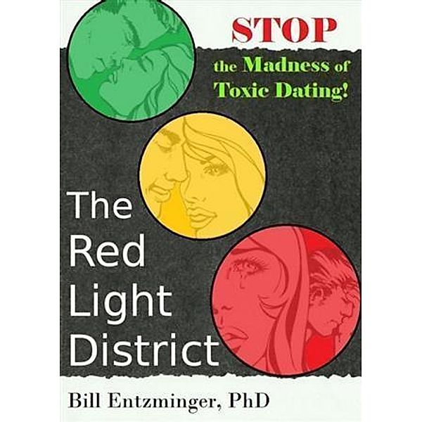 Red Light District, Bill Entzminger