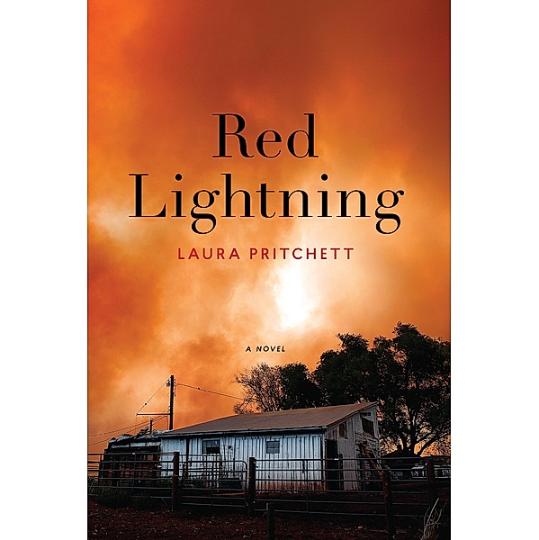 Red Lightning, Laura Pritchett