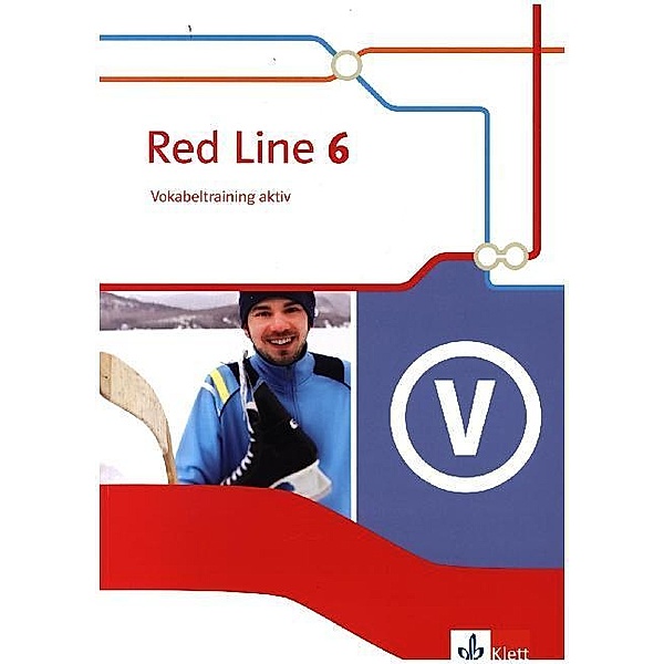 Red Line. Ausgabe ab 2014 - 10. Klasse, Vokabeltraining aktiv.Bd.6