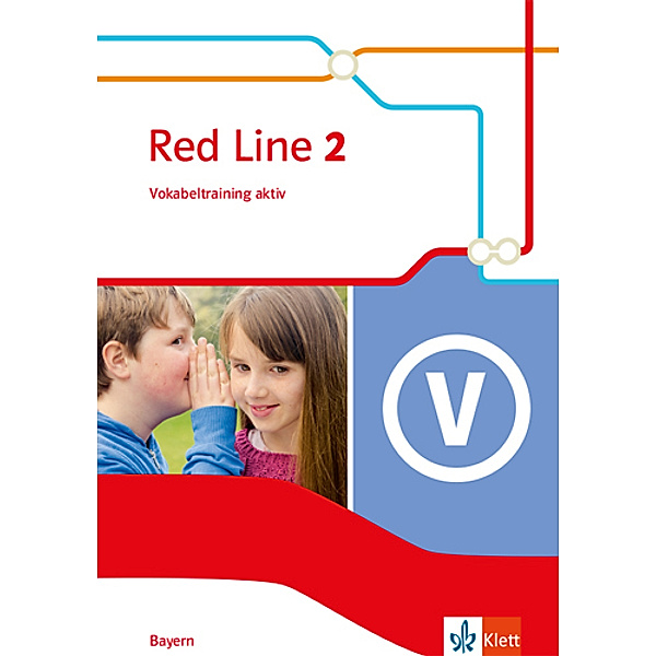 Red Line. Ausgabe für Bayern ab 2017 / Red Line 2. Ausgabe Bayern