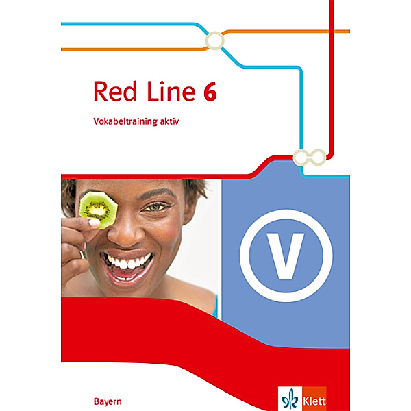 Red Line. Ausgabe für Bayern ab 2017 / Red Line 6. Ausgabe Bayern