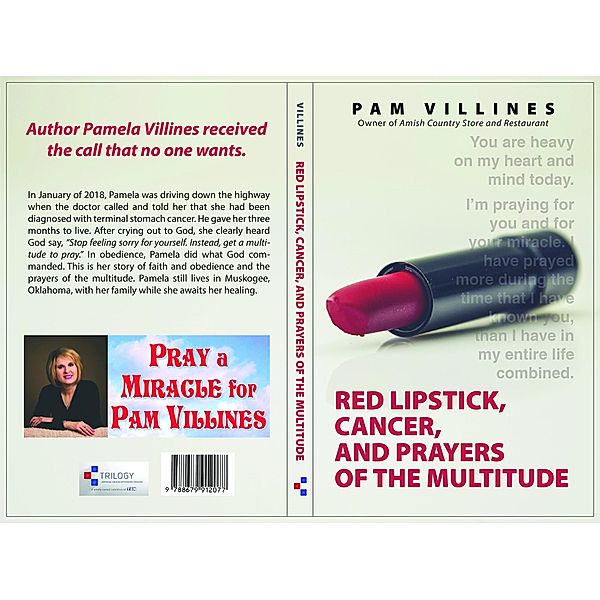 Red Lipstick, Cancer, And Prayers of the Multitudes, Pam Villines