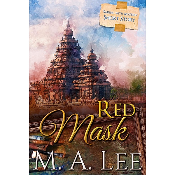 Red Mask (Into Death) / Into Death, M. A. Lee