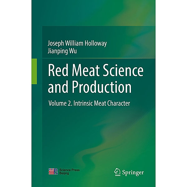 Red Meat Science and Production, Joseph William Holloway, Jianping Wu