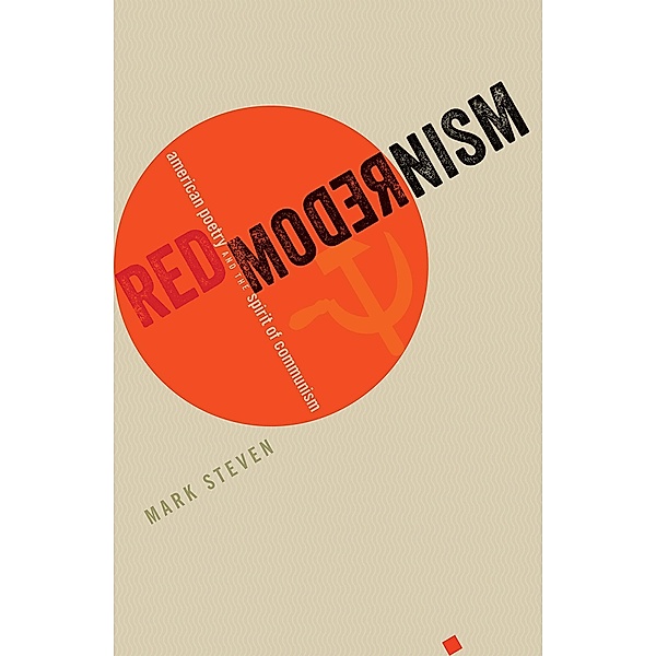 Red Modernism, Mark Steven
