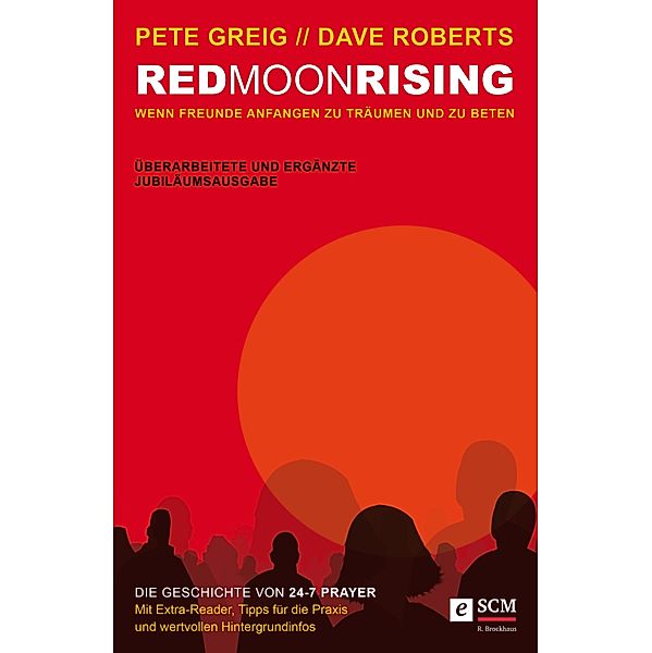 Red Moon Rising, Pete Greig, Dave Roberts