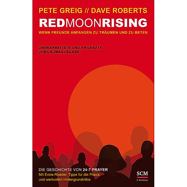 Red Moon Rising, Pete Greig, Dave Roberts