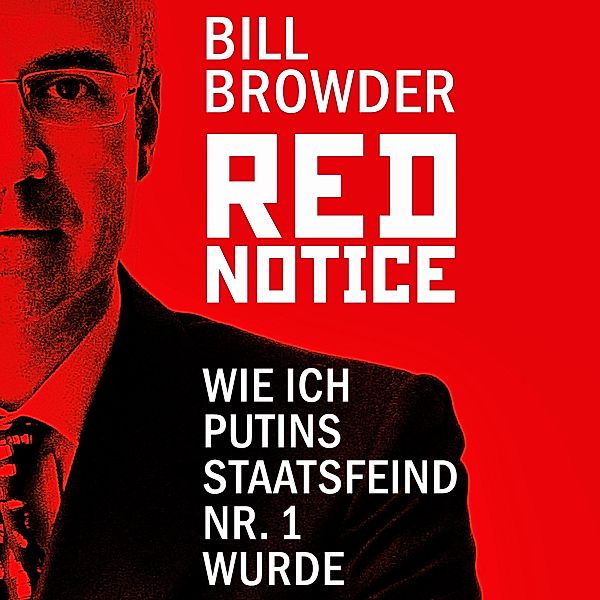 Red Notice, 2 MP3-CDs, Bill Browder