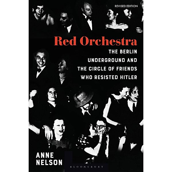 Red Orchestra, Anne Nelson