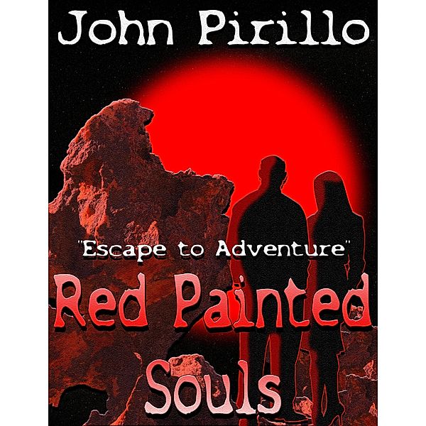 Red Painted Souls, John Pirillo