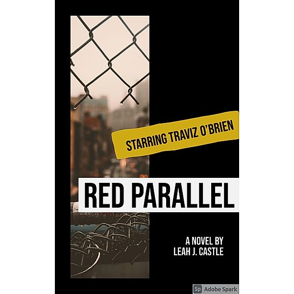 Red Parallel (Red Series, #1) / Red Series, Leah J. Castle