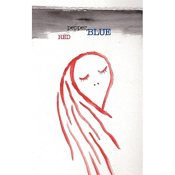 Red Pepper, Blue, Joseph B. Raimond