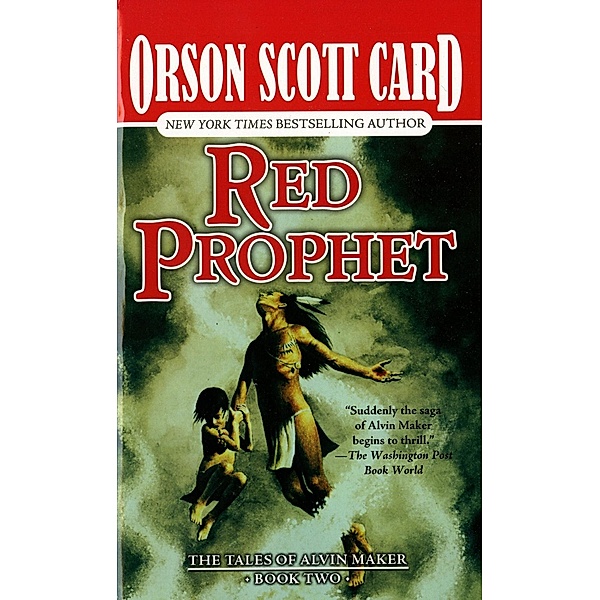 Red Prophet / Alvin Maker Bd.2, Orson Scott Card
