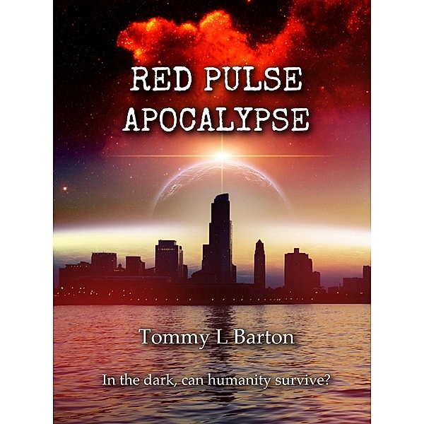 Red Pulse Apocalypse, Tommy L Barton