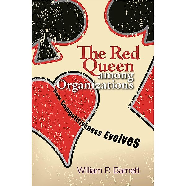 Red Queen among Organizations, William P. Barnett