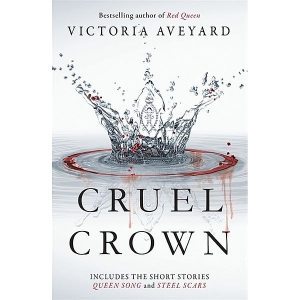 Red Queen Novella - Cruel Crown, Victoria Aveyard