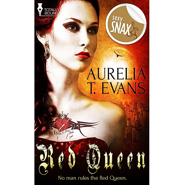 Red Queen / Totally Bound Publishing, Aurelia T. Evans