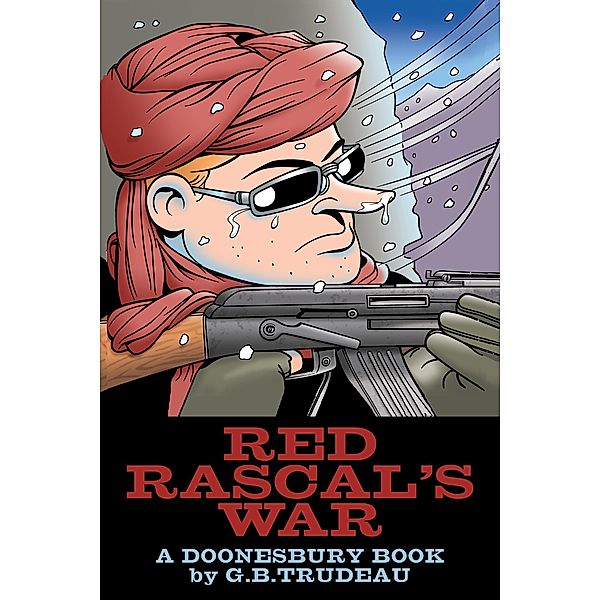 Red Rascal's War / Doonesbury Bd.33, G. B. Trudeau